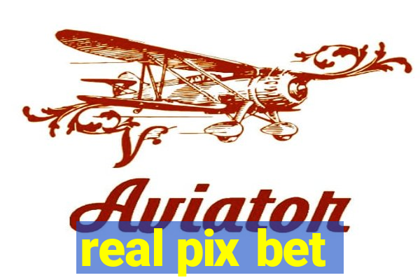 real pix bet